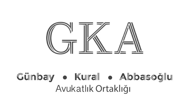 Günbay Kural Abbasoğlu Avukatlık Ortaklığı Hakkında