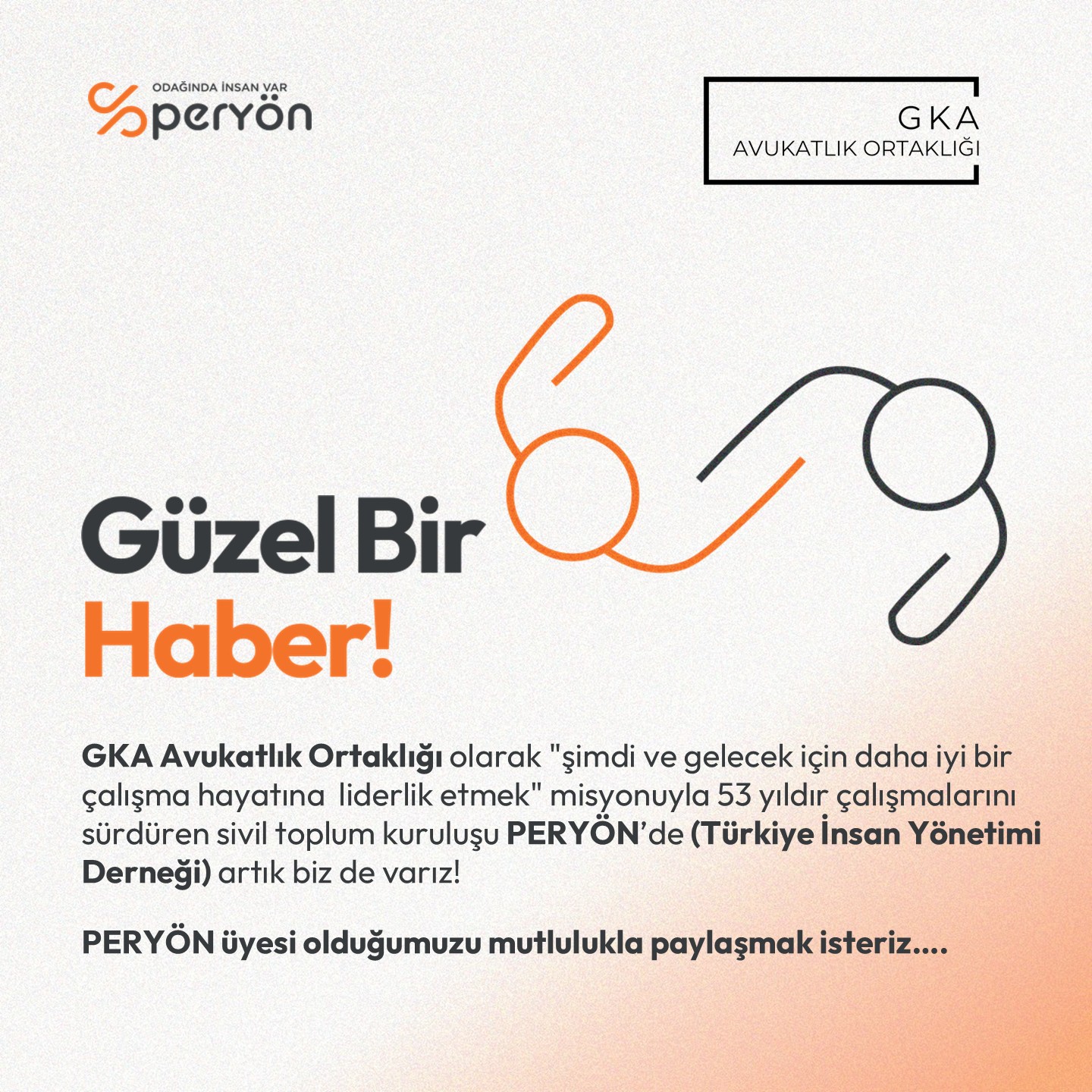 GKA Avukatlık Ortaklığı olarak PERYÖN üyesi olduğumuzu belirtmekten memnuniyet duyarız.